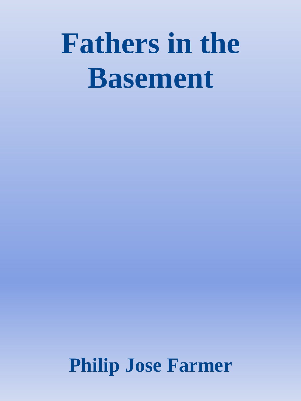 Fathers in the Basement