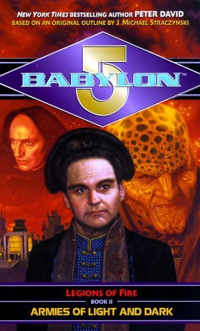 Babylon 5 - Legions of Fire II - Armies of Light & Dark