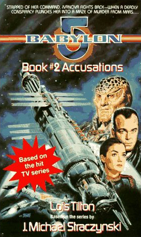 Babylon 5 - 02 - Accusations