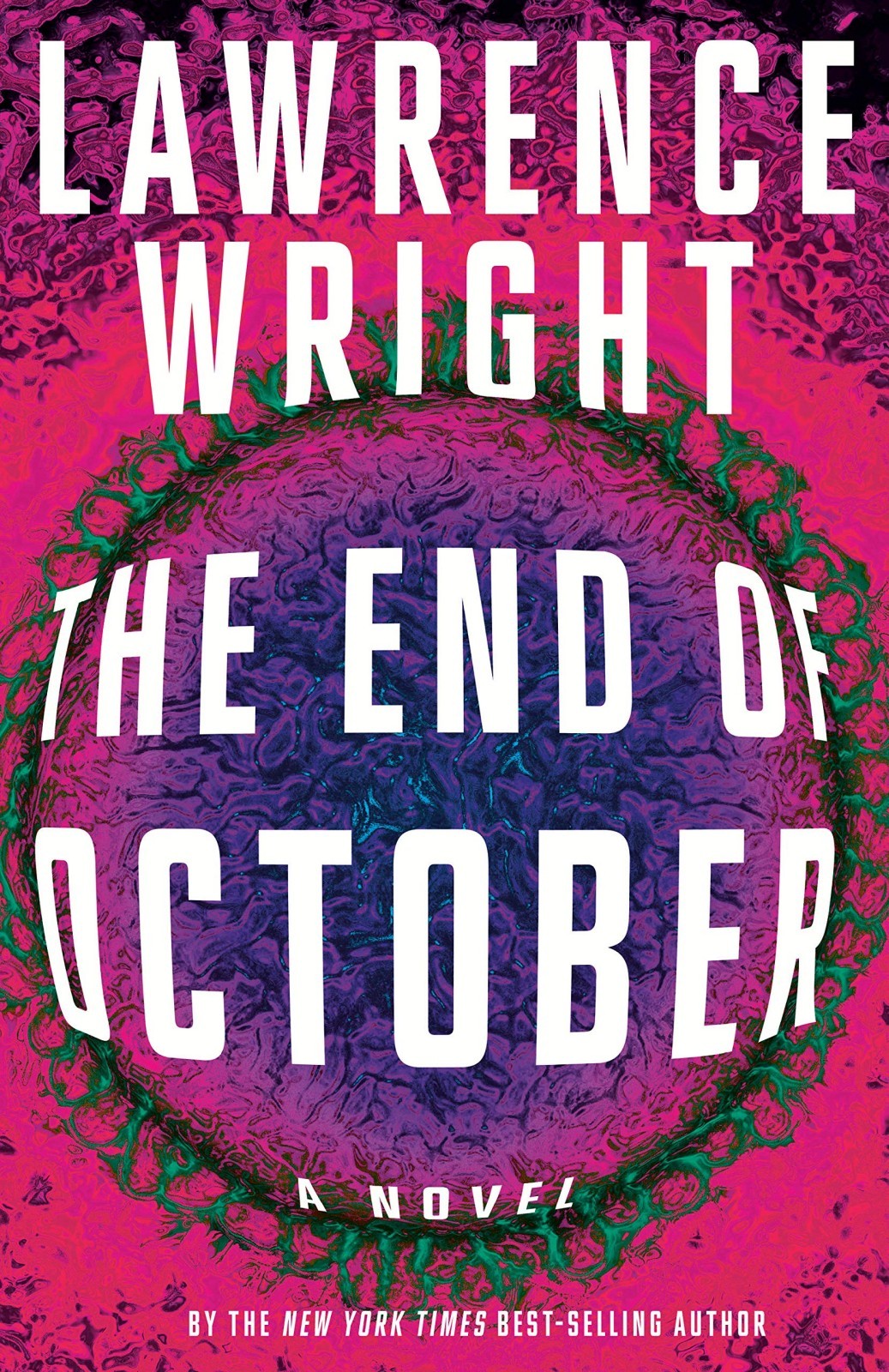 The End of October: A Novel