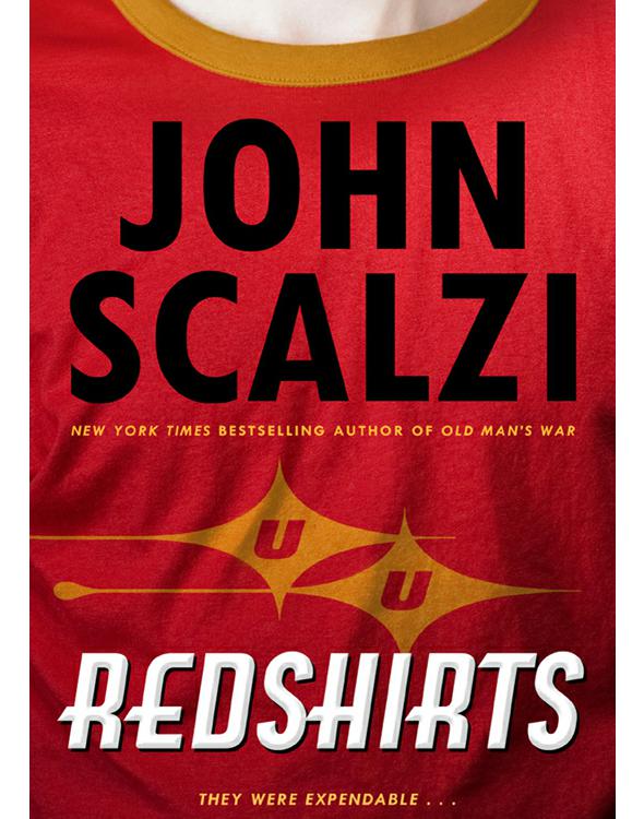 Redshirts: A Novel With Three Codas