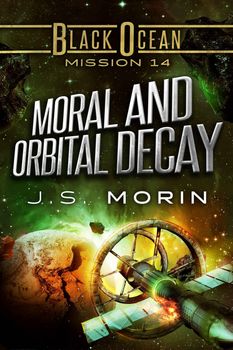 Moral and Orbital Decay: Mission 14 (Black Ocean)