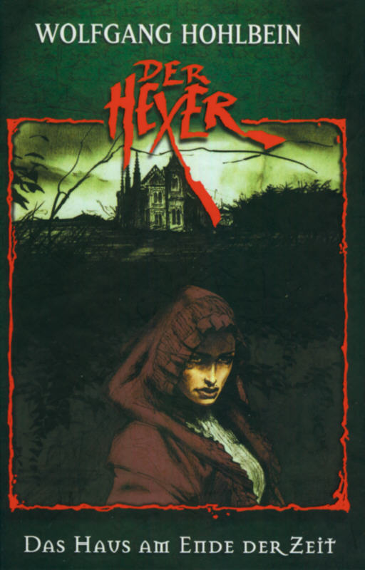 Hexer-Edition 03: Das Haus am Ende der Zeit