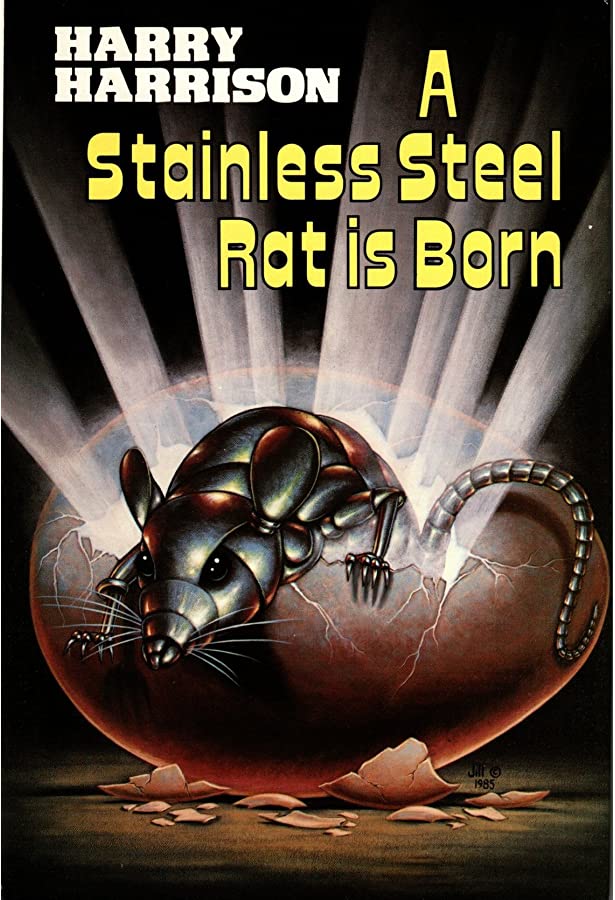 A Stainless Steel Rat Is Born