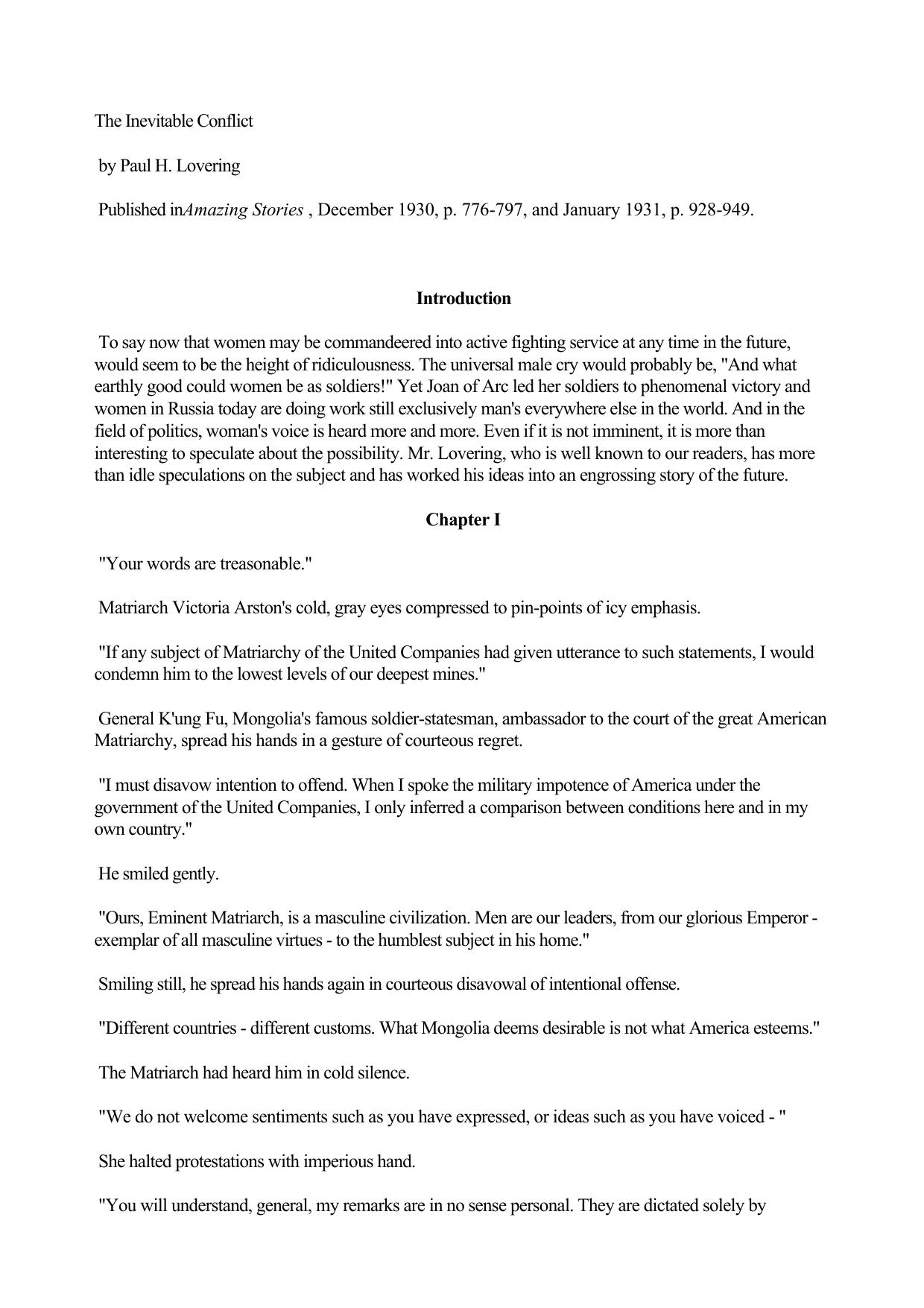 The Inevitable Conflict