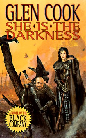 She Is the Darkness: Book Two of Glittering Stone: A Novel of the Black Company (Chronicles of the Black Company)