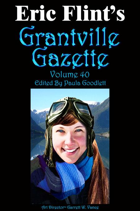 Grantville Gazette, Volume 40