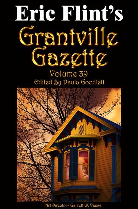Grantville Gazette, Volume 39