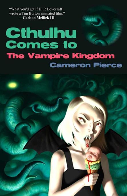 Cthulhu Comes to the Vampire Kingdom