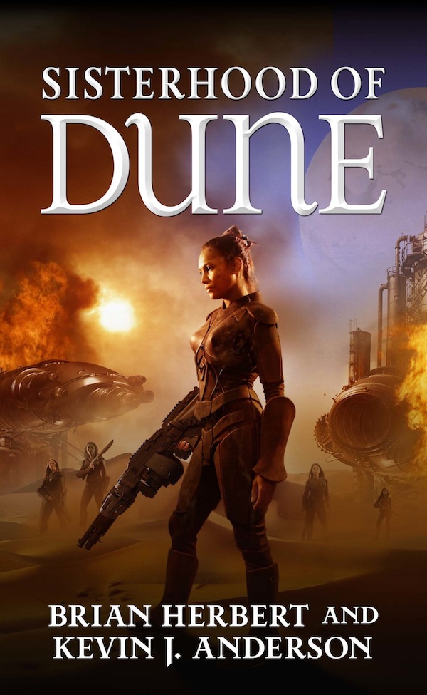 Sisterhood of Dune: Book One of the Schools of Dune Trilogy