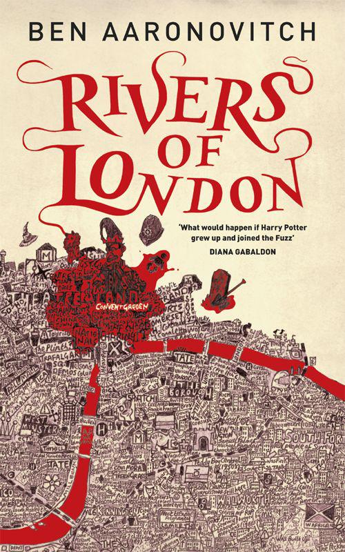 Rivers of London: The First Rivers of London Novel