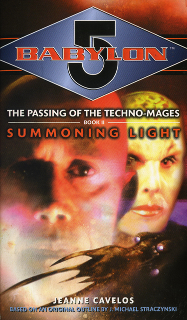 Babylon 5 - Techno-Mage 2 - Summoning Light