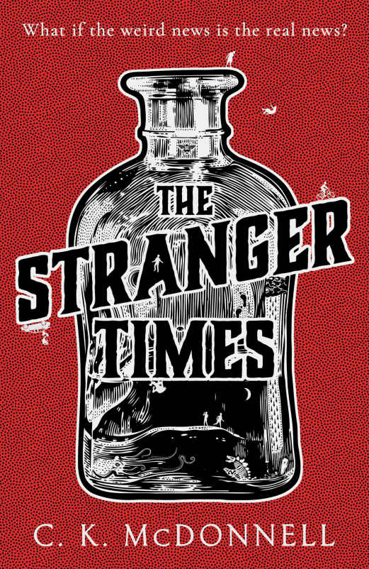 The Stranger Times: (The Stranger Times 1)