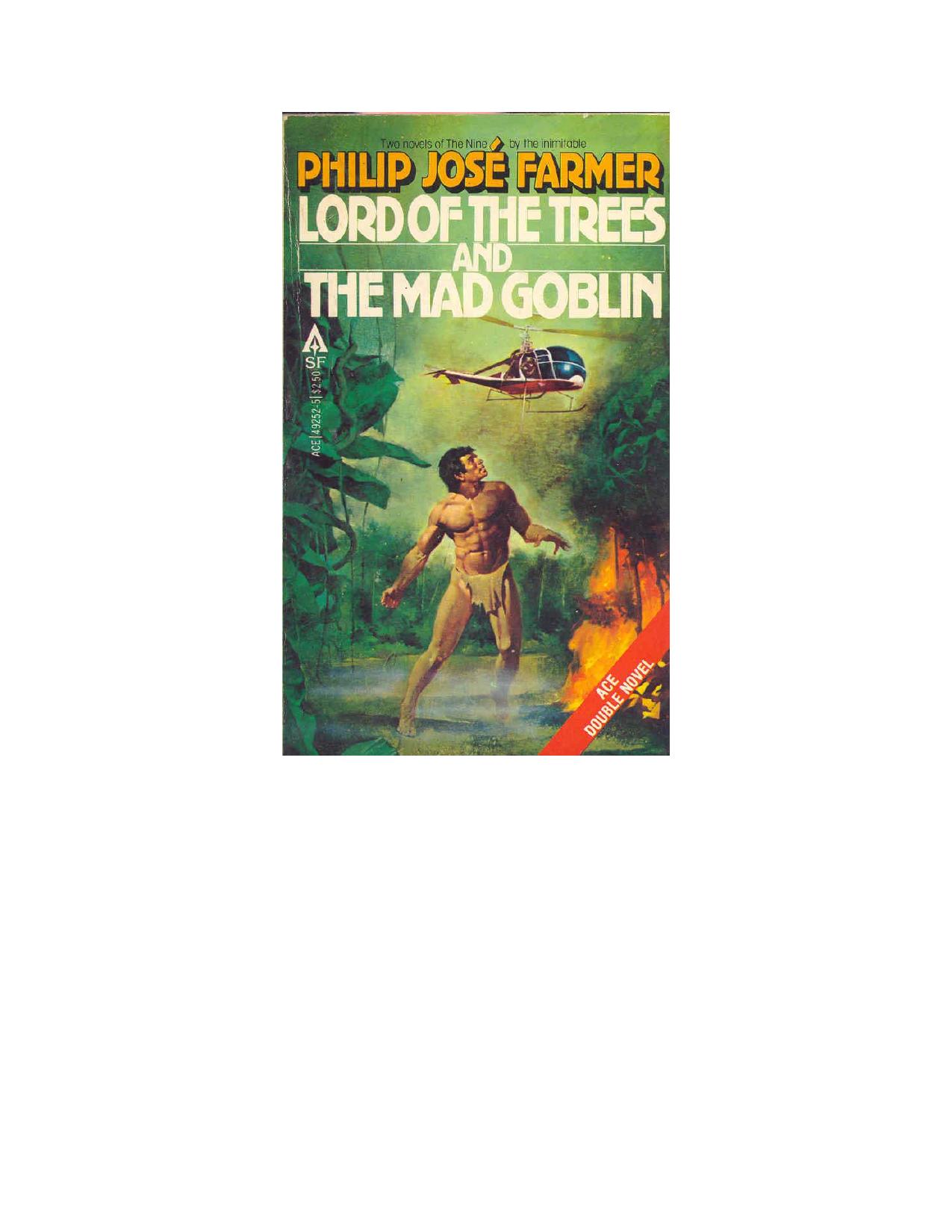 Lord of the Trees & The Mad Goblin