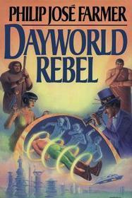 Dayworld rebel
