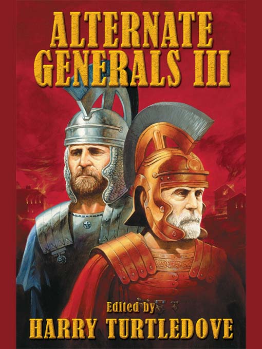 Alternate Generals III