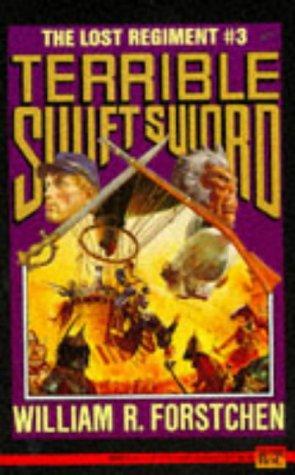The lost Regiment 03 - Terrible Swift Sword