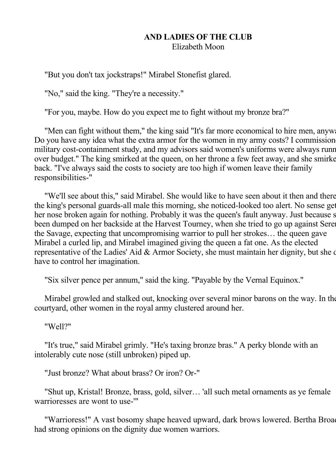 And Ladies of the Club