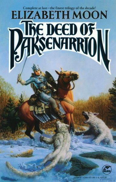 The Deed of Paksenarrion: The Deed of Paksenarrion Omnibus