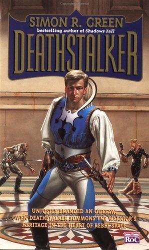 Deathstalker: Being the First Part of the Life and Times of Owen Deathstalker